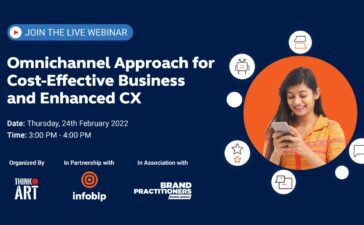 Omnichannel Approach for Cost-effective Business and Enhanced CX - Exclusive Webinar 3